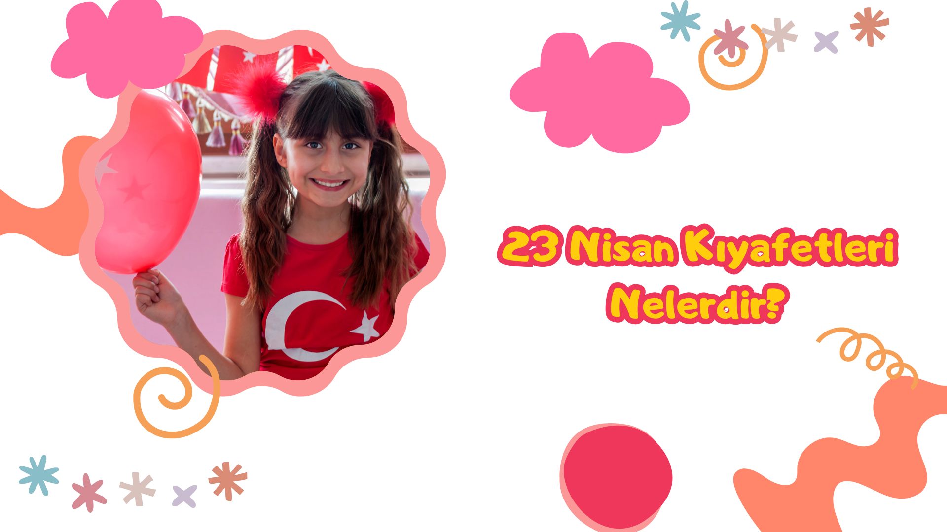 23 nisan kıyafetleri