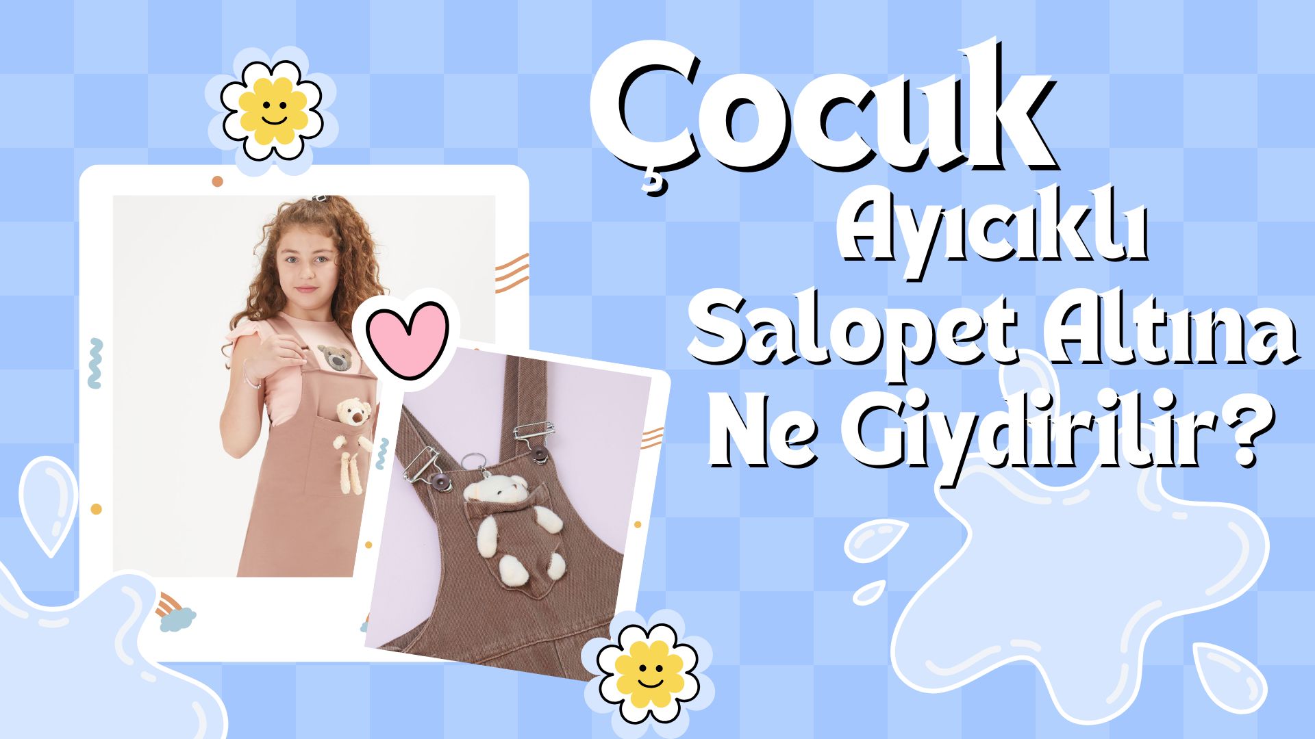 Ayıcıklı Salopet Altına Ne Giydirilir?