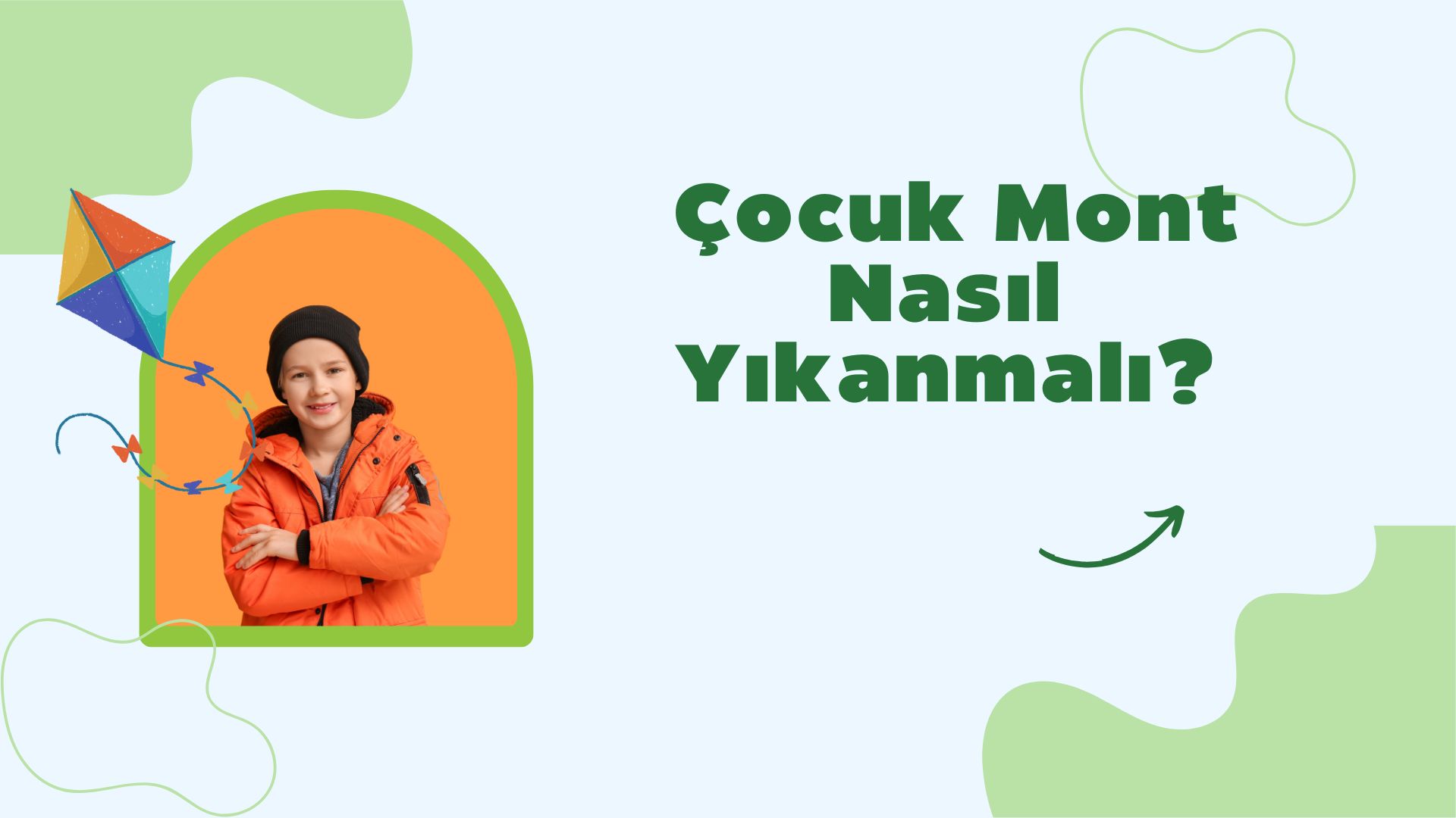 Çocuk Mont Nasıl Yıkanır?