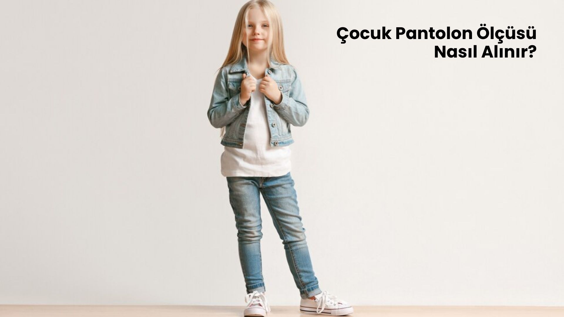 Çocuk Pantolon Ölçüsü Nasıl Alınır?