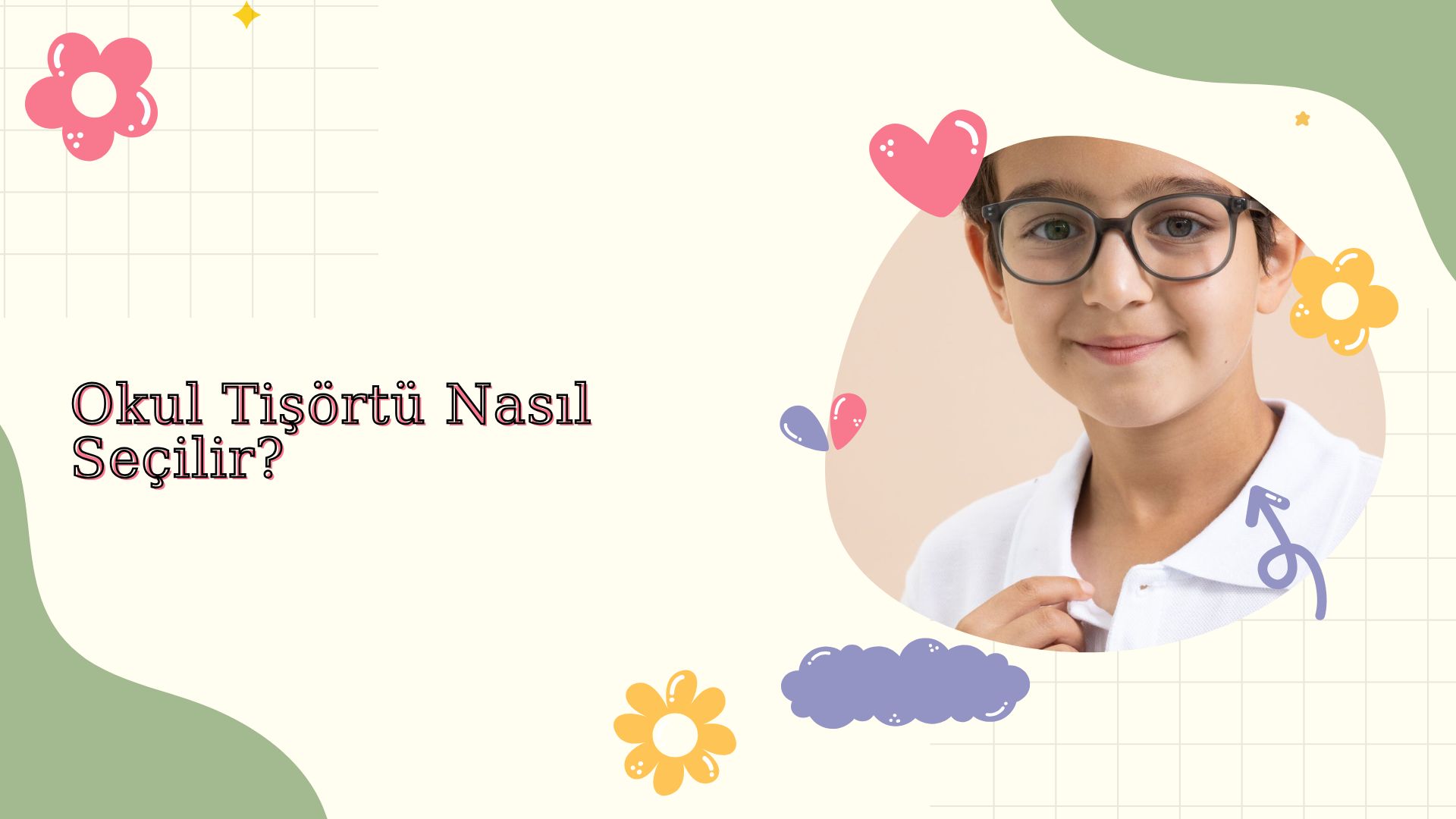 Okul Tişörtü Nasıl Seçilir?